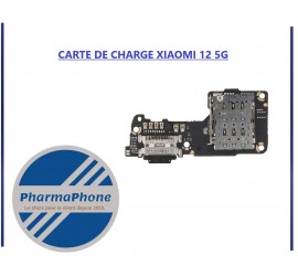 CARTE DE CHARGE XIAOMI 12 5G  - EMPLACEMENT: