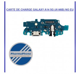CARTE DE CHARGE GALAXY A14 5G  (A146B) NO EU